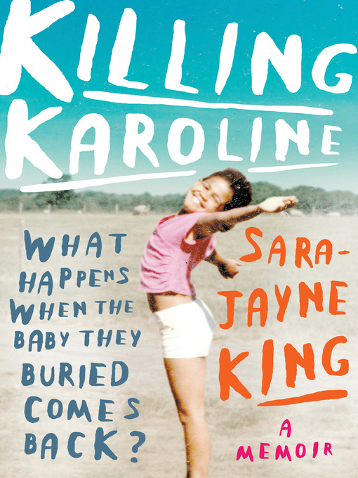Title details for Killing Karoline by Sara-Jayne King - Available